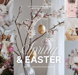 Spring + Easter ~ 200 Stock Photos
