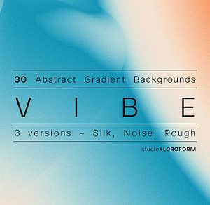 VIBE - 30 Gradient Backgrounds