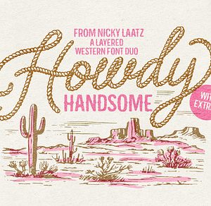 Howdy Handsome Layered Font Duo