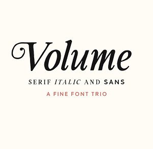 Volume – Handcrafted Font Trio